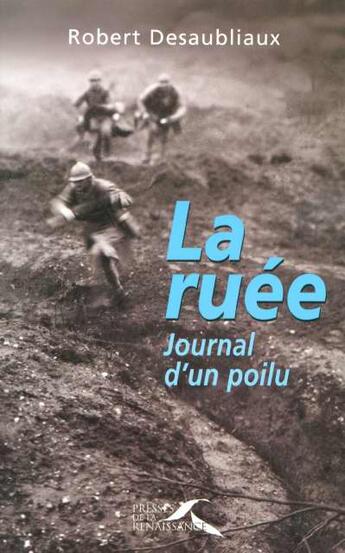 Couverture du livre « La ruee » de Desaubliaux Robert aux éditions Presses De La Renaissance