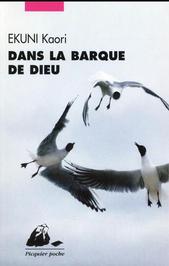 Couverture du livre « Dans la barque de dieu » de Kaori Ekuni aux éditions Picquier