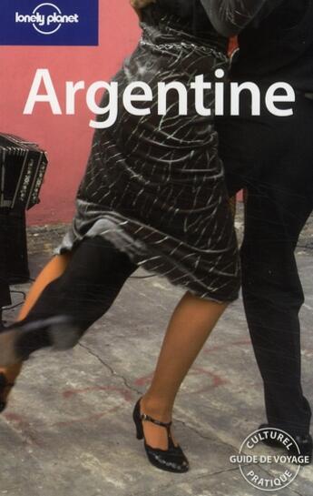Couverture du livre « Argentine (2e édition) » de  aux éditions Lonely Planet France
