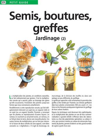 Couverture du livre « Le jardinage t.2 ; semis, boutures, greffes » de  aux éditions Aedis