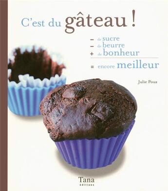 Couverture du livre « C'est du gâteau ! » de Poux/Vidaling aux éditions Tana