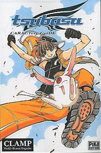 Couverture du livre « Tsubasa RESERVoir CHRoNiCLE : charactere guide » de Clamp aux éditions Pika