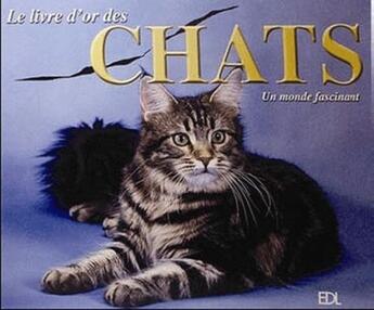 Couverture du livre « Le livre d'or des chats » de  aux éditions De Lodi