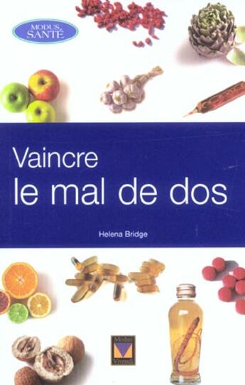 Couverture du livre « Vaincre le mal de dos » de Bridge aux éditions Modus Vivendi