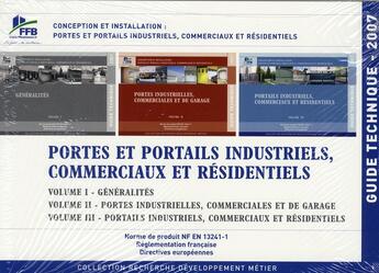 Couverture du livre « Conception et installation ; portes et portails industriels, commerciaux et résidentiels » de Union De La Metaller aux éditions Sebtp