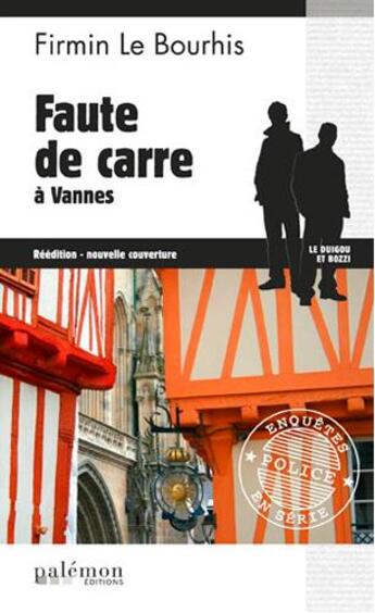 Couverture du livre « Faute de carre à Vannes » de Firmin Le Bourhis aux éditions Palemon