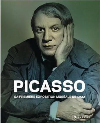 Couverture du livre « Picasso : sa premiere exposition museale de 1932 » de Tobia Bezzola aux éditions Prestel