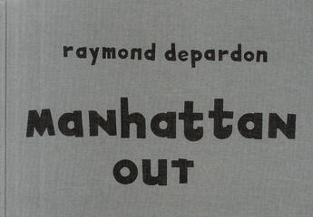 Couverture du livre « Manhattan out » de Raymond Depardon aux éditions Steidl