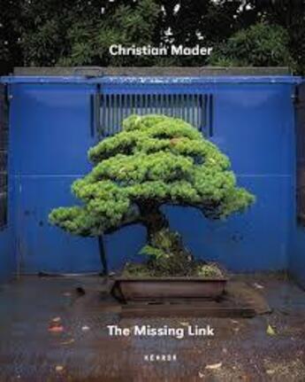 Couverture du livre « Missing Link » de Christian Mader aux éditions Kehrer