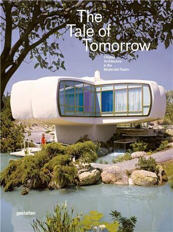 Couverture du livre « The tale of tomorrow /anglais » de Borges/Klanten aux éditions Dgv