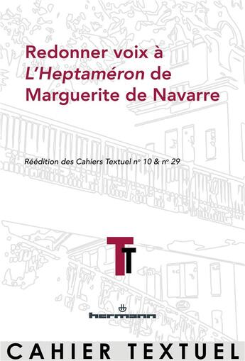 Couverture du livre « Redonner voix à l'Heptaméron de Marguerite de Navarre » de Chantal Liaroutzos et Simone Perrier aux éditions Hermann