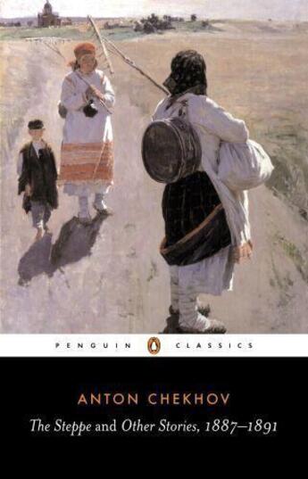 Couverture du livre « The Steppe and Other Stories 1887-91 » de Anton Chekhov aux éditions Penguin Books Ltd Digital