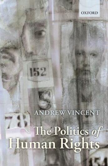 Couverture du livre « The Politics of Human Rights » de Vincent Andrew aux éditions Oup Oxford