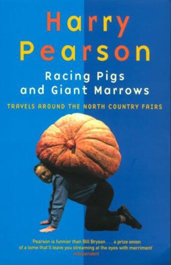 Couverture du livre « Racing Pigs And Giant Marrows » de Harry Pearson aux éditions Epagine