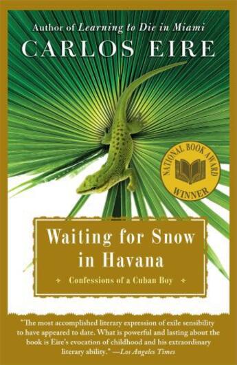 Couverture du livre « WAITING FOR SNOW IN HAVANA » de Carlos Eire aux éditions Free Press