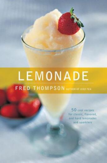 Couverture du livre « Lemonade » de Thompson Fred aux éditions Harvard Common Press