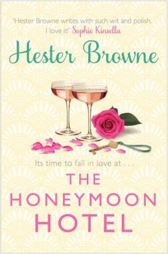 Couverture du livre « The Honeymoon Hotel » de Browne Hester aux éditions Quercus Publishing Digital