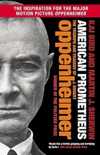 Couverture du livre « OPPENHEIMER - AMERICAN PROMETHEUS » de Kai Bird et Martin J Sherwin aux éditions Atlantic Books