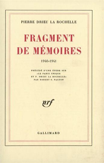 Couverture du livre « Fragment de memoires - (1940-1941) » de Drieu La Rochelle P. aux éditions Gallimard