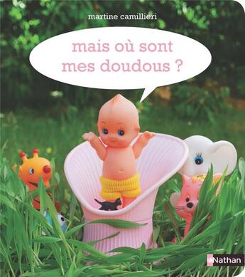 Couverture du livre « Où sont mes doudous ? » de Martine Camillieri aux éditions Nathan