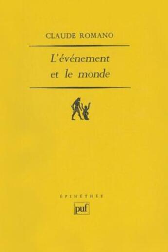 Couverture du livre « L'évènement et le monde (2e édition) » de Claude Romano aux éditions Puf