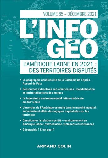 Couverture du livre « L'information geographique - n 4/2021 l'amerique latine en 2021 : des territoires disputes - l ameri » de  aux éditions Armand Colin