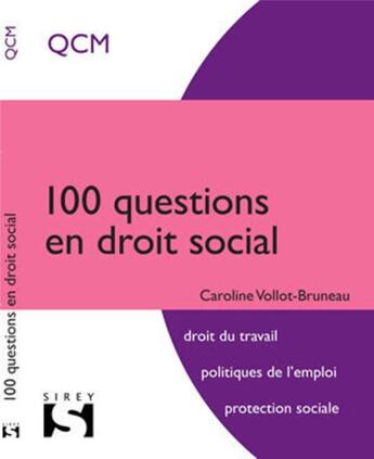 Couverture du livre « 100 questions en droit social » de Caroline Vollot-Bruneau aux éditions Sirey