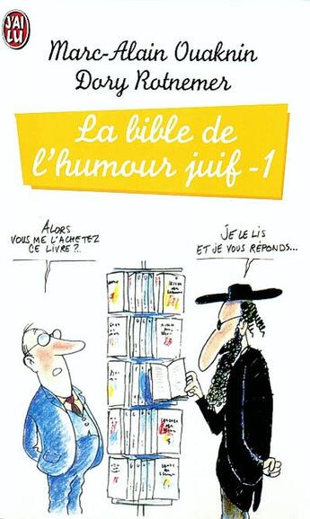 Couverture du livre « Bible de l'humour juif t1 (la) » de Marc-Alain Ouaknin aux éditions J'ai Lu