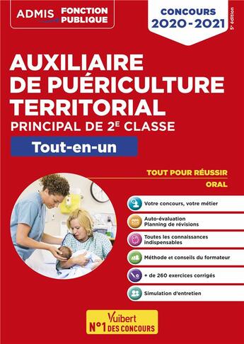 Couverture du livre « Auxiliaire de puériculture territorial ; principal de 2e classe ; tout-en-un (édition 2019/2020) » de Pierre-Brice Lebrun et Marie-Christine Lefort aux éditions Vuibert