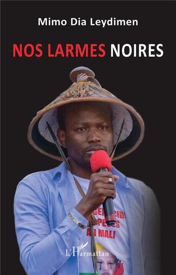 Couverture du livre « Nos larmes noires » de Dia Leydimen Mimo aux éditions L'harmattan