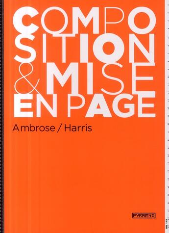 Couverture du livre « Composition & mise en page » de Ambrose/Harris aux éditions Pyramyd