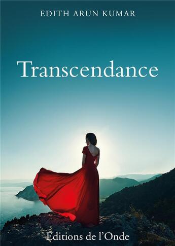 Couverture du livre « Transcendance » de Edith Arun Kumar aux éditions De L'onde