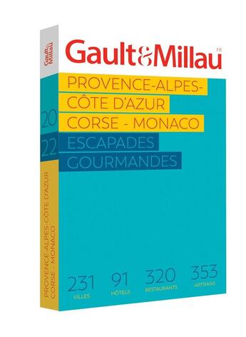 Couverture du livre « Provence, Alpes, Côte d'Azur, Corse, Monaco (édition 2022) » de Gaultetmillau aux éditions Gault&millau