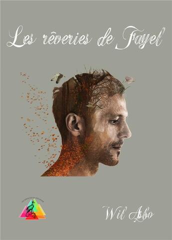 Couverture du livre « Les reveries de fayel » de Asbo-W aux éditions Editions Du Venasque