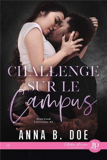 Couverture du livre « Interdit charnel Tome 2 : Challenge sur le campus » de Anna B. Doe aux éditions Juno Publishing