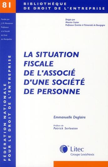 Couverture du livre « La situation fiscale de l'associé d'une société de personne » de  aux éditions Lexisnexis