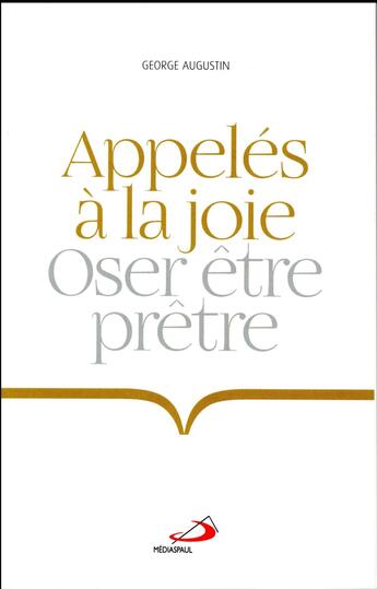 Couverture du livre « Appelés à la joie » de George Augustin aux éditions Mediaspaul