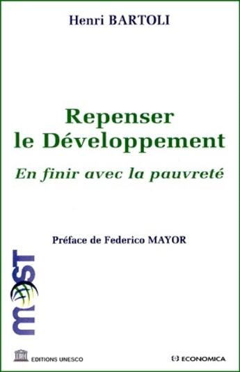 Couverture du livre « REPENSER LE DEVELOPPEMENT » de Henri Bartoli aux éditions Economica