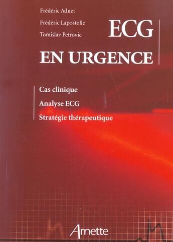 Couverture du livre « Ecg En Urgence » de Adnet F aux éditions Arnette