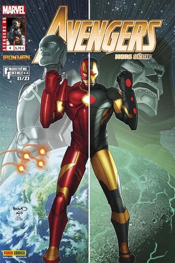 Couverture du livre « Avengers Hors-Série n.4 : Iron Man ; frontière fatale t.1 » de Avengers aux éditions Panini Comics Mag