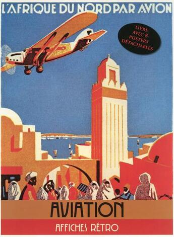 Couverture du livre « Aviation ; livre avec 8 posters détachables publicitaires cultes » de  aux éditions Place Des Victoires