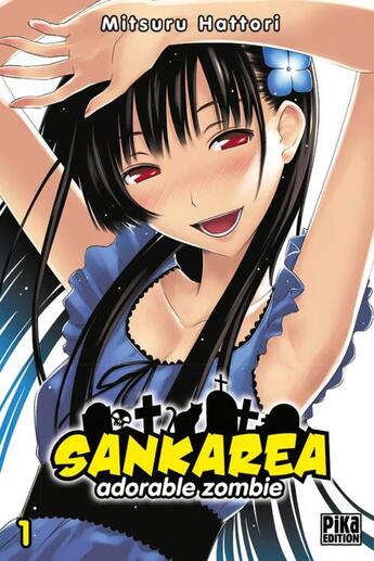 Couverture du livre « Sankarea Tome 1 » de Mitsuru Hattori aux éditions Pika