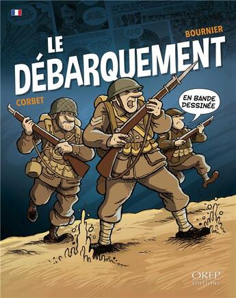 Couverture du livre « Le Débarquement en bande dessinée » de Isabelle Bournier et Sebastien Corbet aux éditions Orep