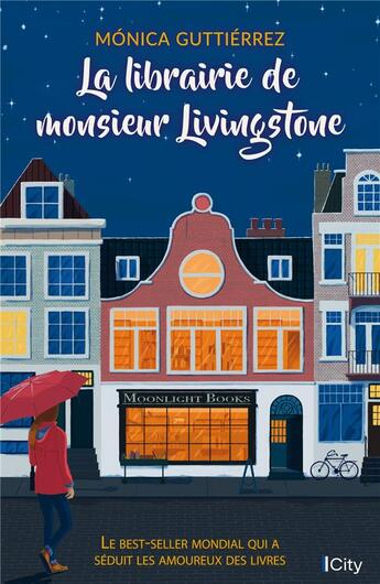 Couverture du livre « La librairie de monsieur Livingstone » de Monica Gutierrez aux éditions City