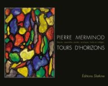 Couverture du livre « Tours d'horizons » de Pierre Merminod aux éditions Slatkine