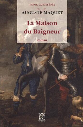 Couverture du livre « La maison du baigneur » de Auguste Maquet aux éditions Alteredit