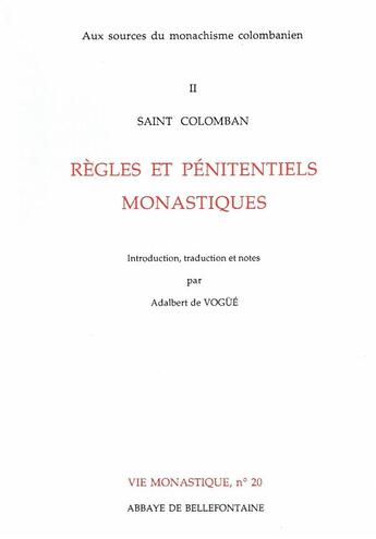 Couverture du livre « Règles et pénitentiels monastiques » de Gallimard Loisirs aux éditions Bellefontaine