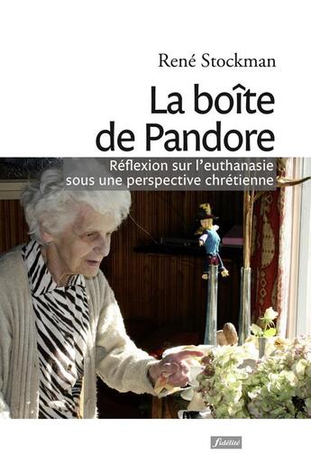 Couverture du livre « La boîte de Pandore » de Rene Stockman aux éditions Fidelite