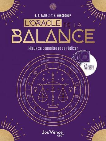 Couverture du livre « L'oracle du balance » de T.K. Yongdroup et L. B. Satis aux éditions Jouvence