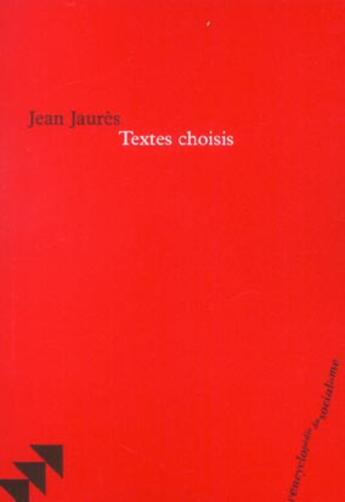 Couverture du livre « Textes choisis » de Jean Jaures aux éditions Bruno Leprince